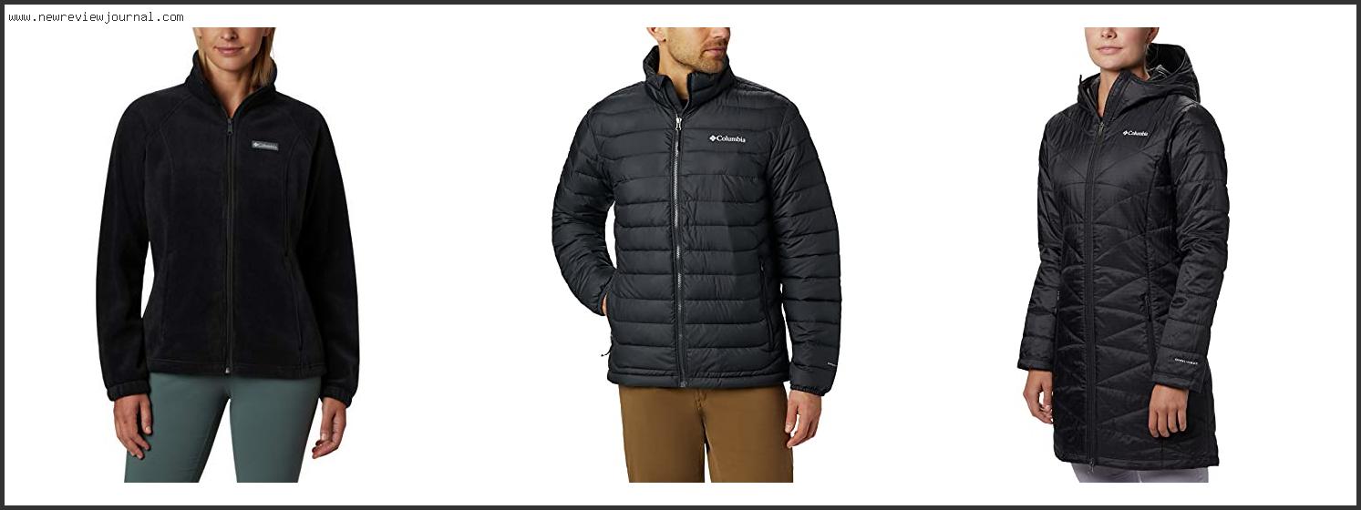 Top 10 Best Columbia Jacket For Winter With Expert Recommendation