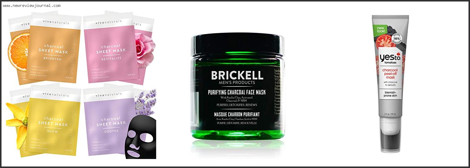 Top 10 Best Natural Charcoal Mask Based On User Rating