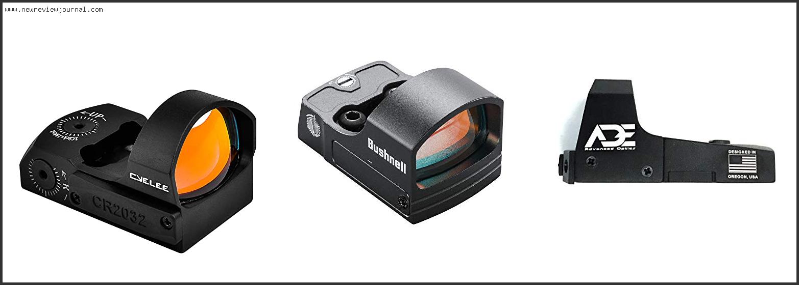Top 10 Best Red Dot Pistol Sight Reviews For You