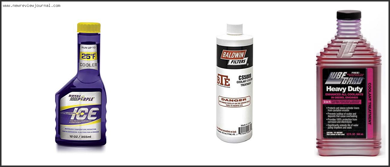 Top 10 Best Coolant Additive – To Buy Online
