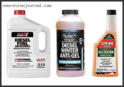 Buying Guide For Best Diesel Anti Gel Additive Reviews For You