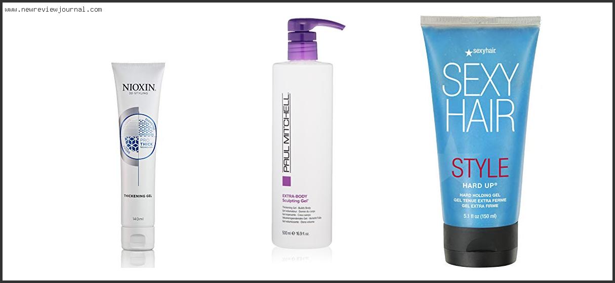 Top 10 Best Hair Gel For Fine Hair – Available On Market