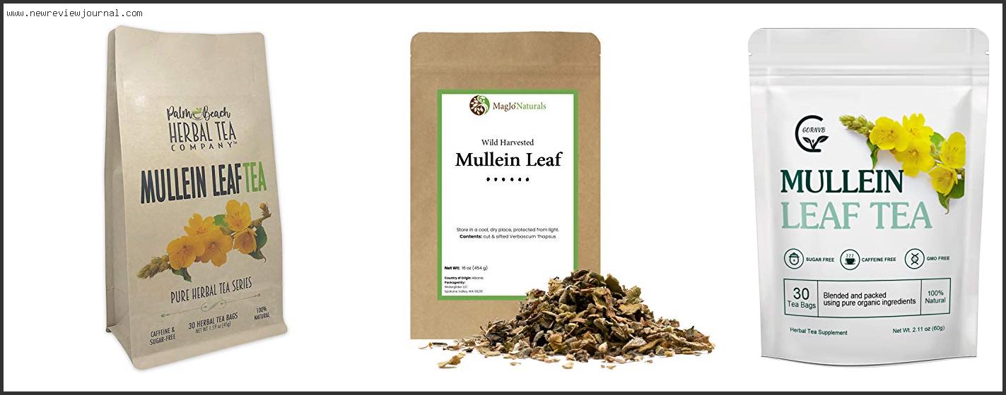 Top 10 Best Mullein Tea With Buying Guide