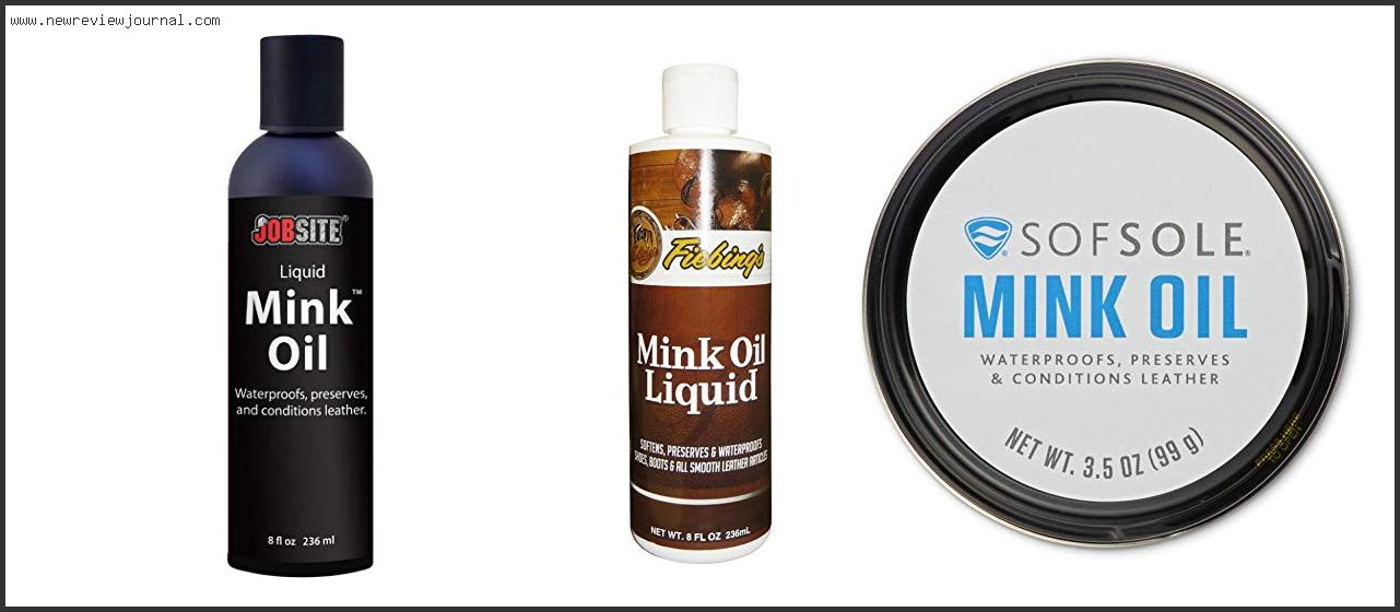 Best Mink Oil For Leather