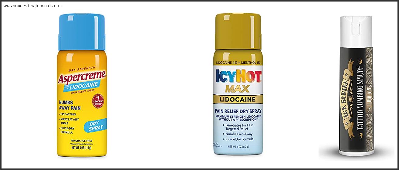 Top 10 Best Lidocaine Spray Based On Customer Ratings