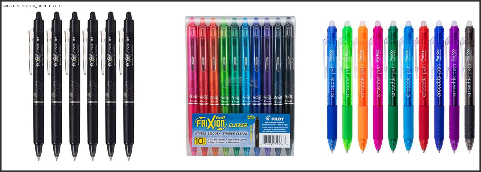 Top 10 Best Erasable Pens Reviews With Products List