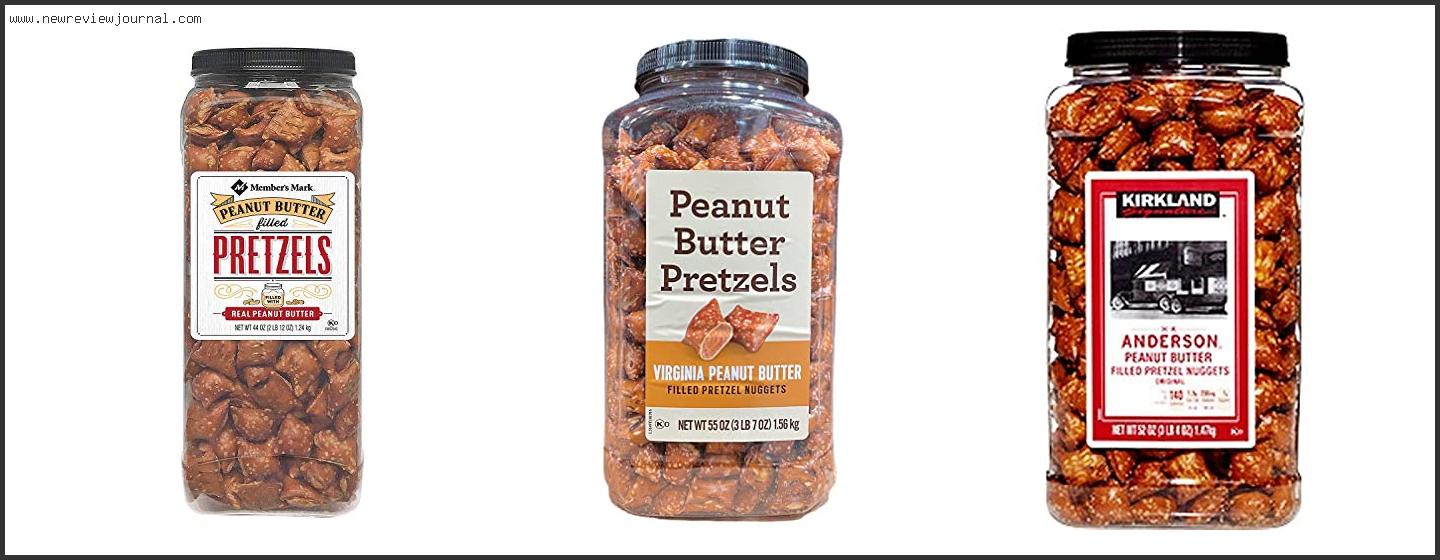 Top 10 Best Peanut Butter Pretzels Based On User Rating