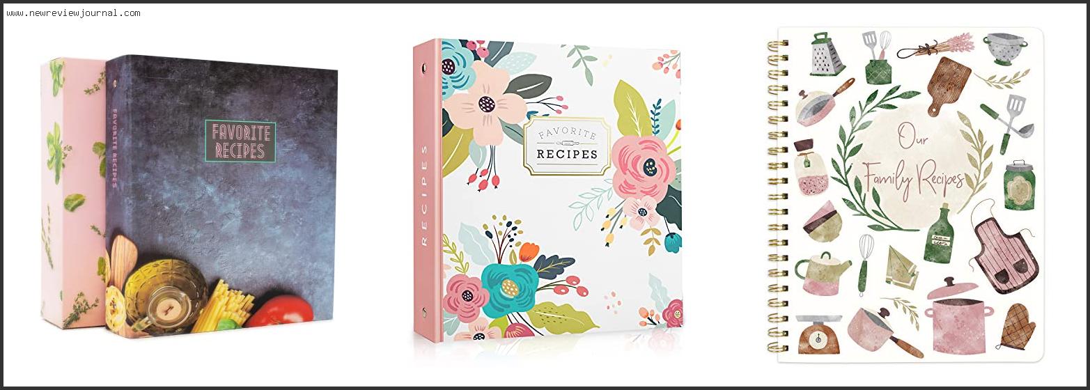 Top 10 Best Recipe Books To Write In Reviews For You