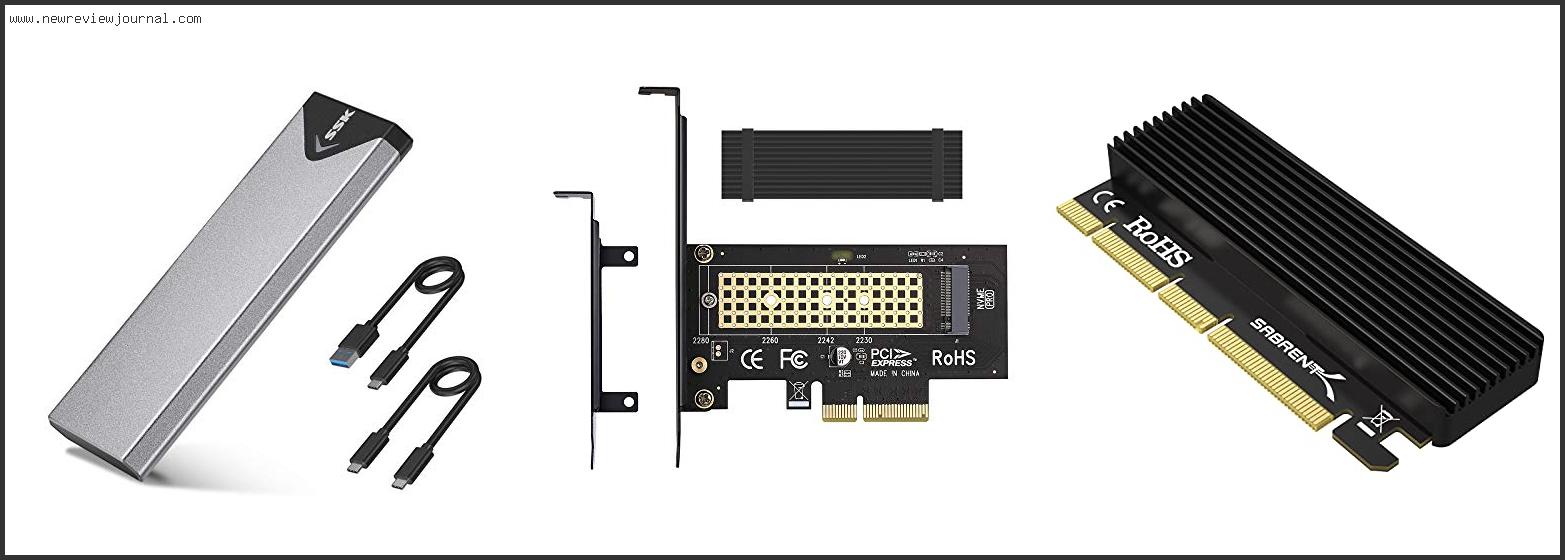 Top 10 Best M 2 Pcie Adapter Reviews With Scores