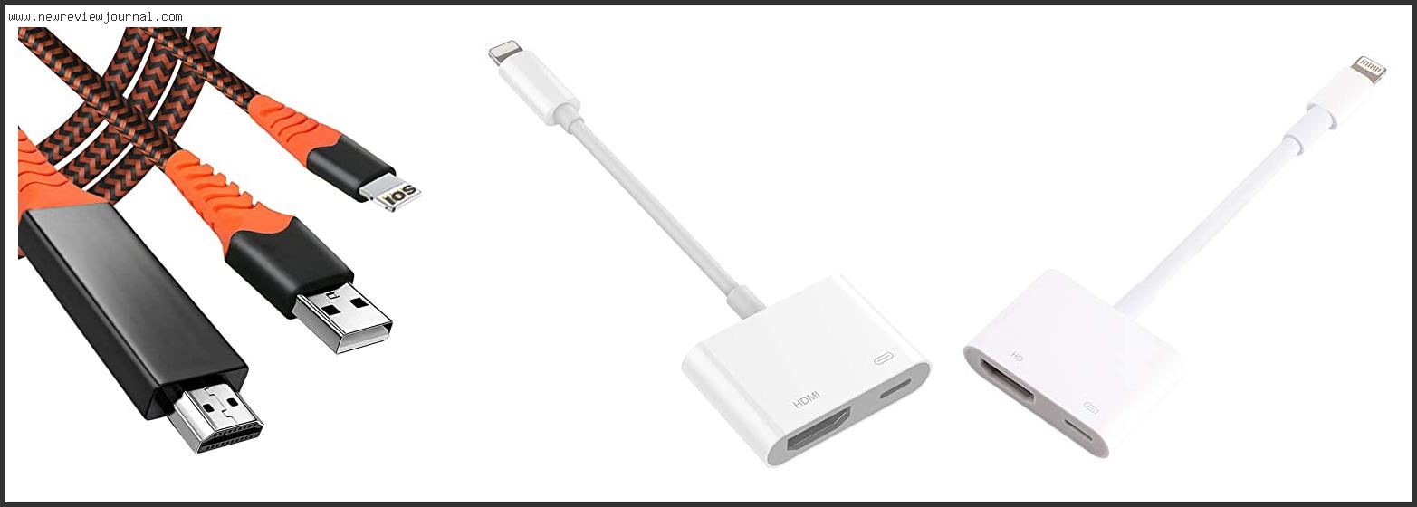 Top 10 Best Iphone Hdmi Adapter With Expert Recommendation