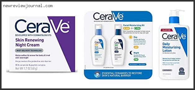 Top 10 Cerave Pm Moisturizer Reviews In [2024]
