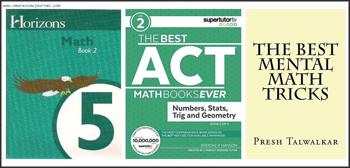 Top 10 Best Math Books Reviews With Scores