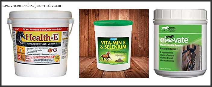 Top 10 Best Horse Vitamins – Available On Market
