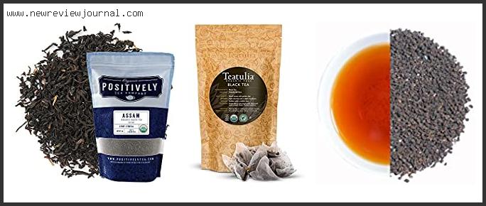 Top 10 Best Organic Black Tea Based On Scores