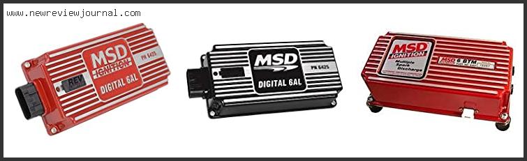 Top 10 Best Msd Ignition Box Based On Scores