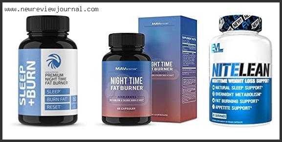 Best Night Time Fat Burner