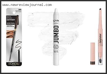 Best Eyebrow Pencil For Oily Skin