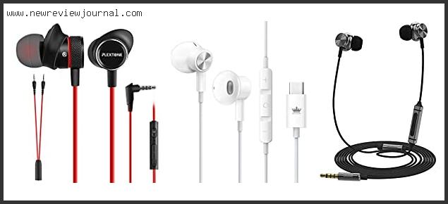 Top 10 Best Earphones With Mic And Volume Control With Buying Guide