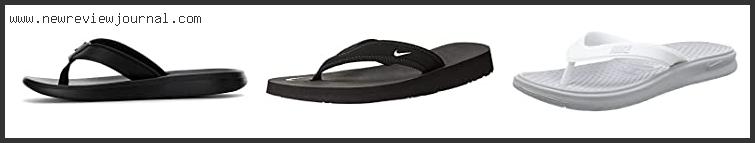 Top 10 Best Nike Flip Flops Based On User Rating