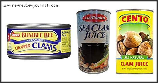 Top 10 Best Clam Juice – Available On Market
