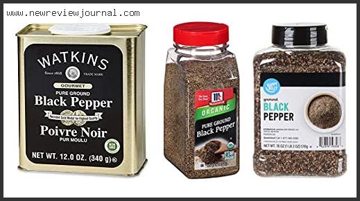 Top 10 Best Ground Pepper With Buying Guide