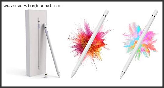 Top 10 Best Stylus For Ipad Mini 2 Reviews For You