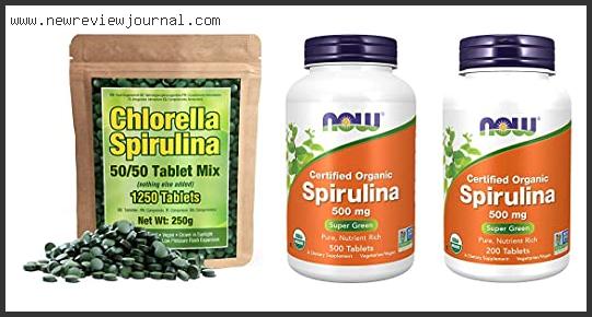 Top 10 Best Spirulina Tablets With Buying Guide