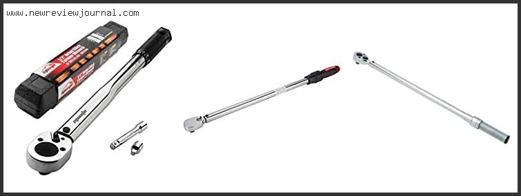 Top 10 Best Torque Wrench – Available On Market