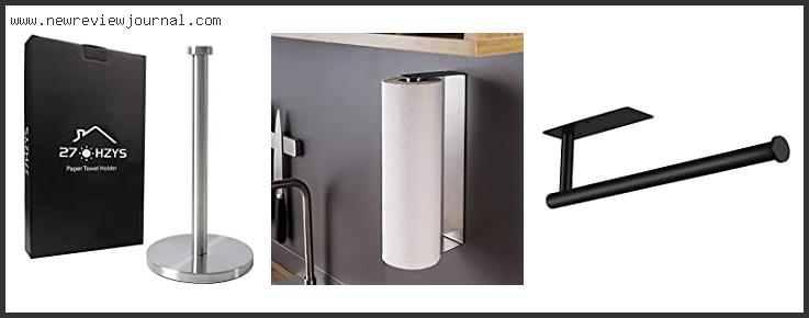 Top 10 Best Paper Towel Holders With Expert Recommendation