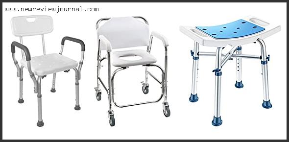 Top 10 Best Shower Chair Reviews For You