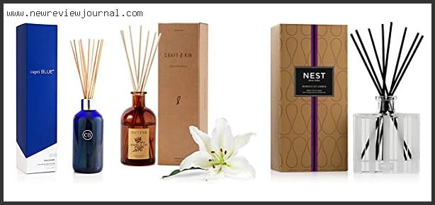 Top 10 Best Reed Diffuser – Available On Market