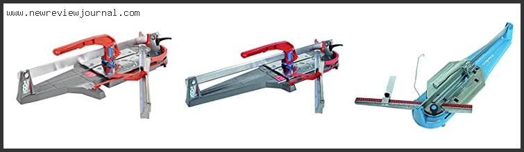 Top 10 Best Tile Cutter Reviews With Products List