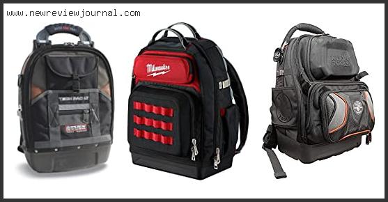 Top 10 Best Tool Backpack Reviews With Scores