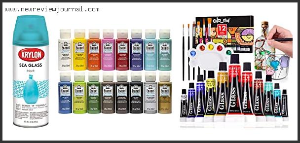 Top 10 Best Paint For Glass Reviews For You