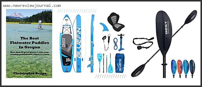 Top 10 Best Kayak Paddle Reviews For You
