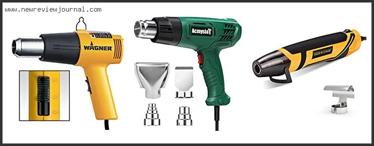 Top 10 Best Heat Guns With Buying Guide