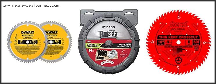 Top 10 Best Table Saw Blade Reviews For You