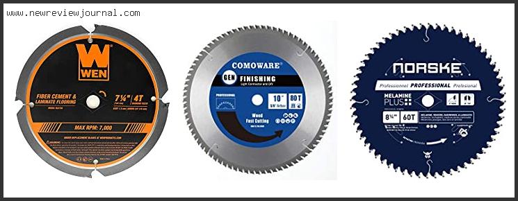 Top 10 Best Saw Blade For Cutting Laminate Flooring Based On Customer Ratings