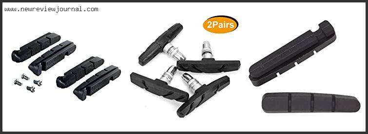 Top 10 Best Road Bike Brake Pads Reviews With Products List
