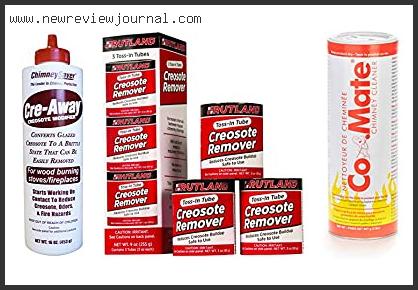 Top 10 Best Creosote Remover Based On User Rating