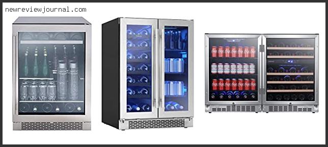 Top 10 Best Built In Beverage Center Reviews With Products List