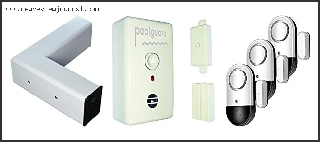 Top 10 Best Pool Alarms Reviews With Products List