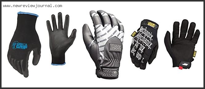 Top 10 Best Mechanic Gloves Reviews With Products List