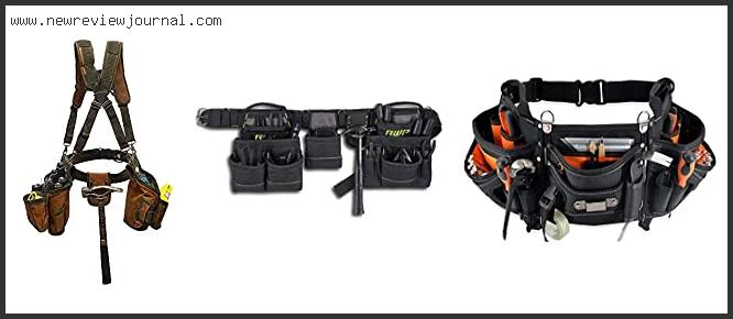 Top 10 Best Carpenters Tool Belt Reviews With Scores