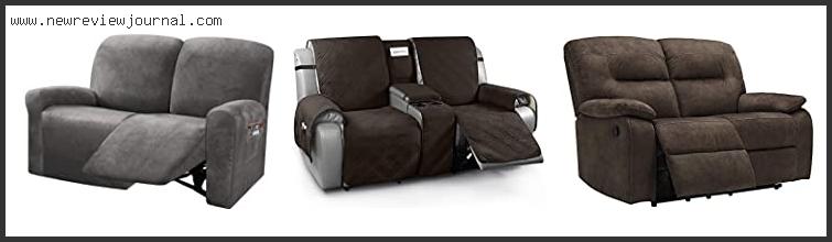 Top 10 Best Reclining Loveseats Reviews With Scores