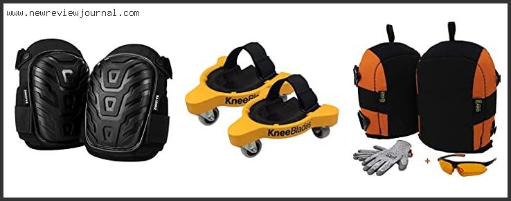Top 10 Best Knee Pads For Tiling Reviews With Scores