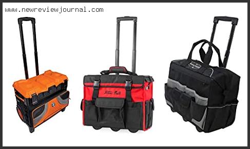 Top 10 Best Rolling Tool Bag Reviews For You