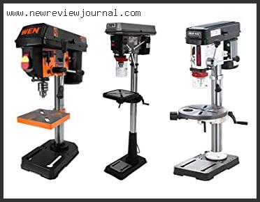 Top 10 Best Drill Press For Metal Based On Scores
