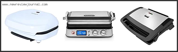 Top 10 Best Contact Grills Based On Customer Ratings