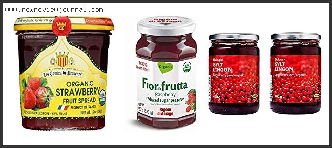 Top 10 Best Organic Jams Reviews With Products List